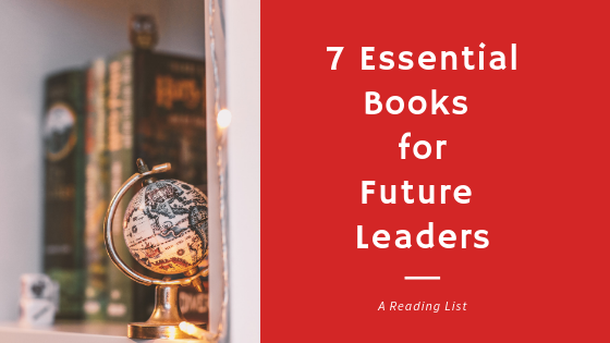 7 Books for Future Leaders
